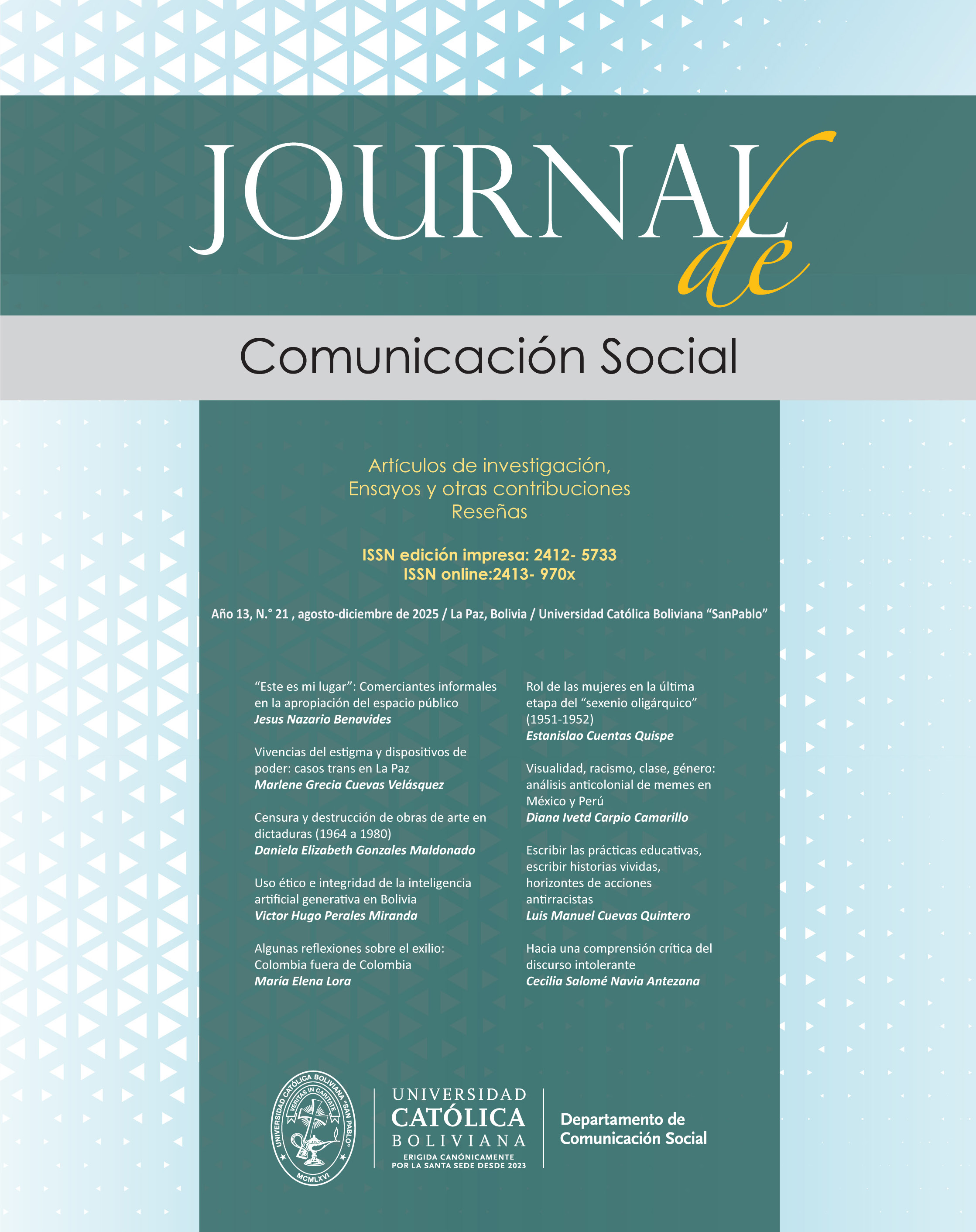 					Ver Núm. 21 (2025): Journal de Comunicación Social N.° 21 (agosto-diciembre)
				